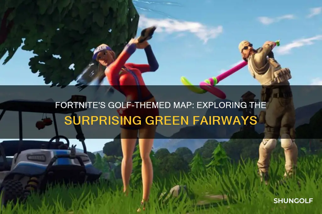 why are parts of fortnite map golf