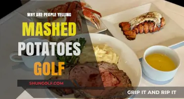 Mashed Potatoes Golf: Unraveling the Yelling Phenomenon on the Course