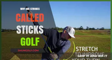 Why Golfers Call Strokes 'Sticks': Unraveling the Unique Terminology