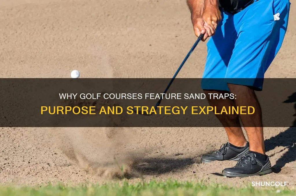 why are there sand traps in golf