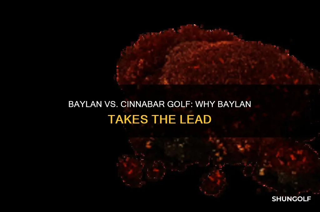 why baylan over cinnabar golf