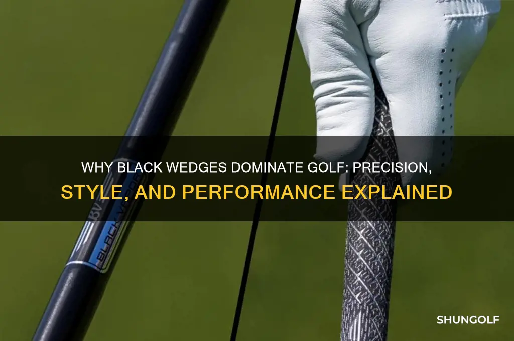 why black wedges golf