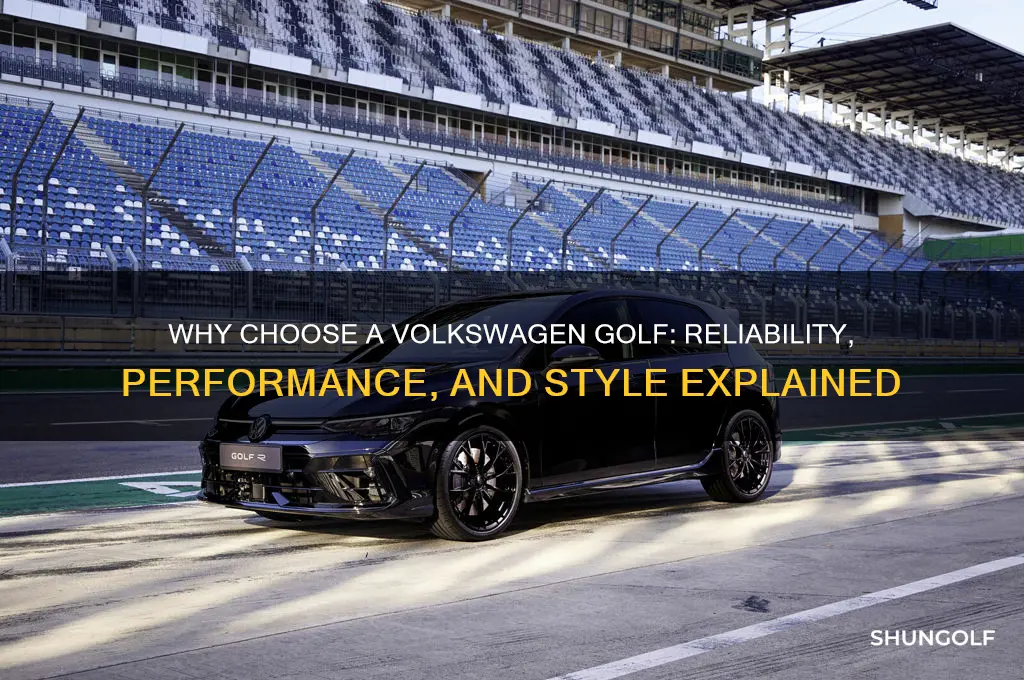why buy a volkswagen golf