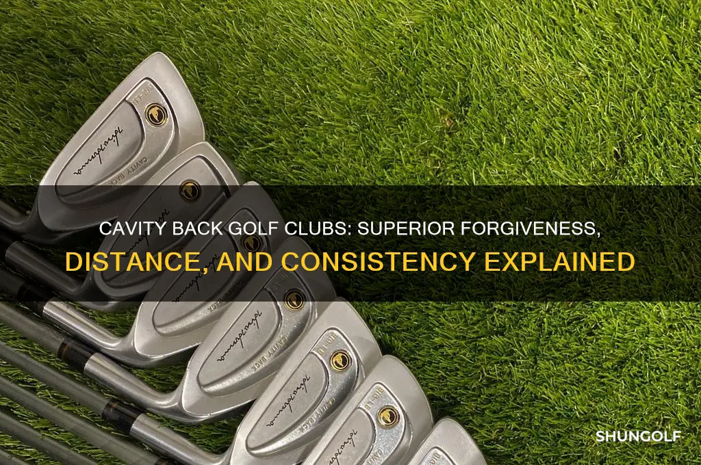 why cavity back golf clubs are better