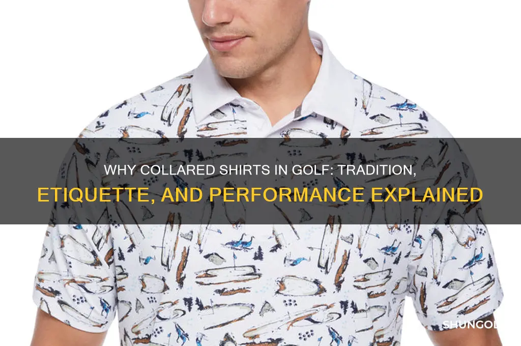 why collared shirts in golf