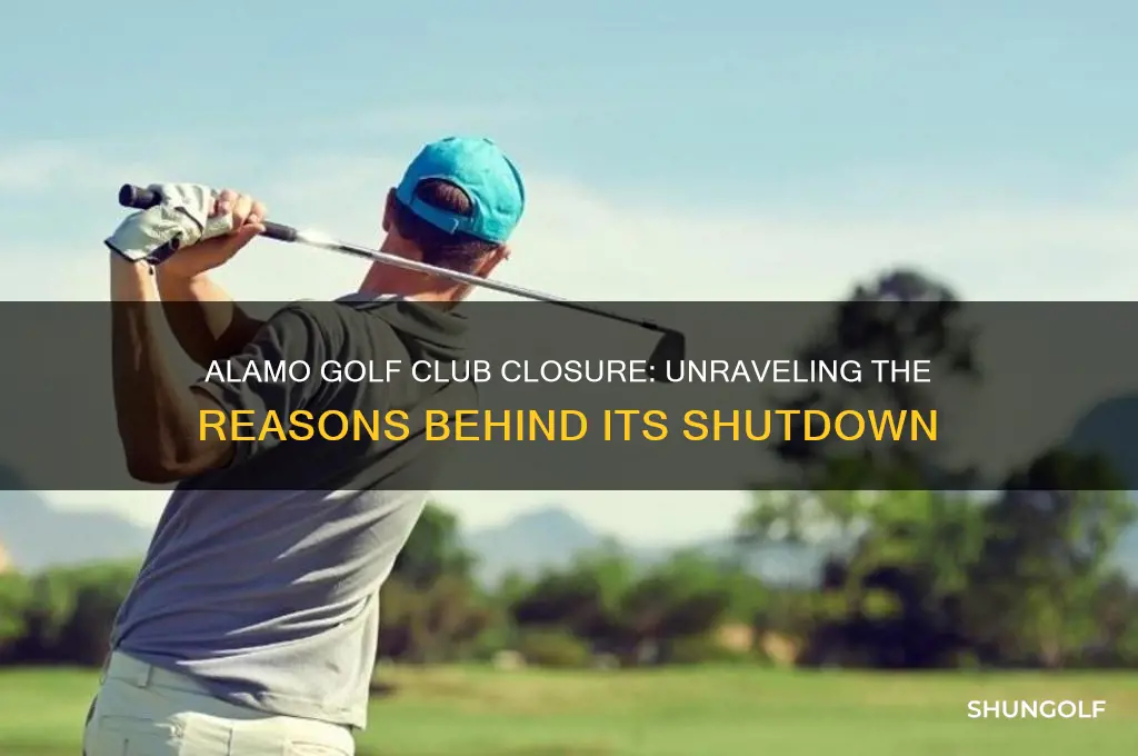 why did alamo golf club close