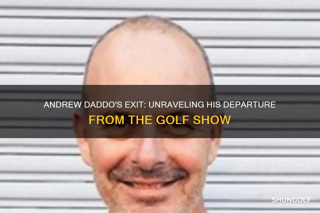 why did andrew daddo leave the golf show