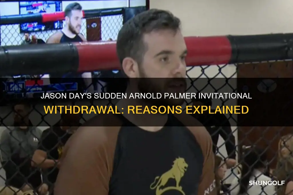 why did jason day withdraw from arnold palmer golf tourney