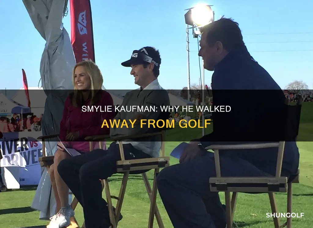 why did smylie kaufman quit golf