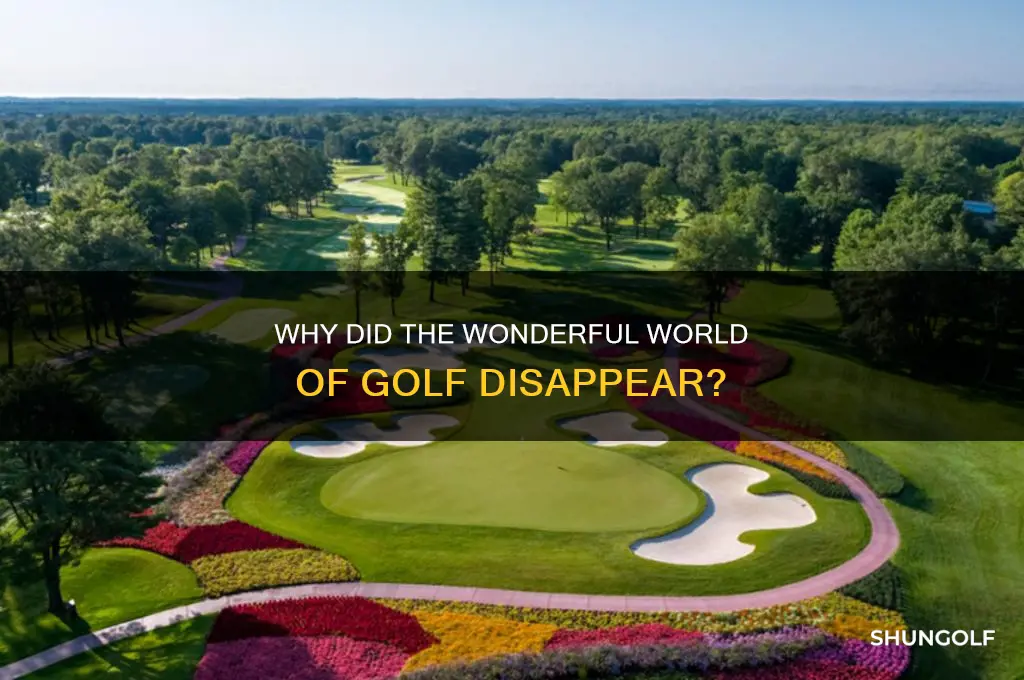 why did wonderful world of golf stop