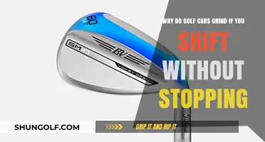 Why Golf Carts Grind When Shifting Without Stopping: Explained