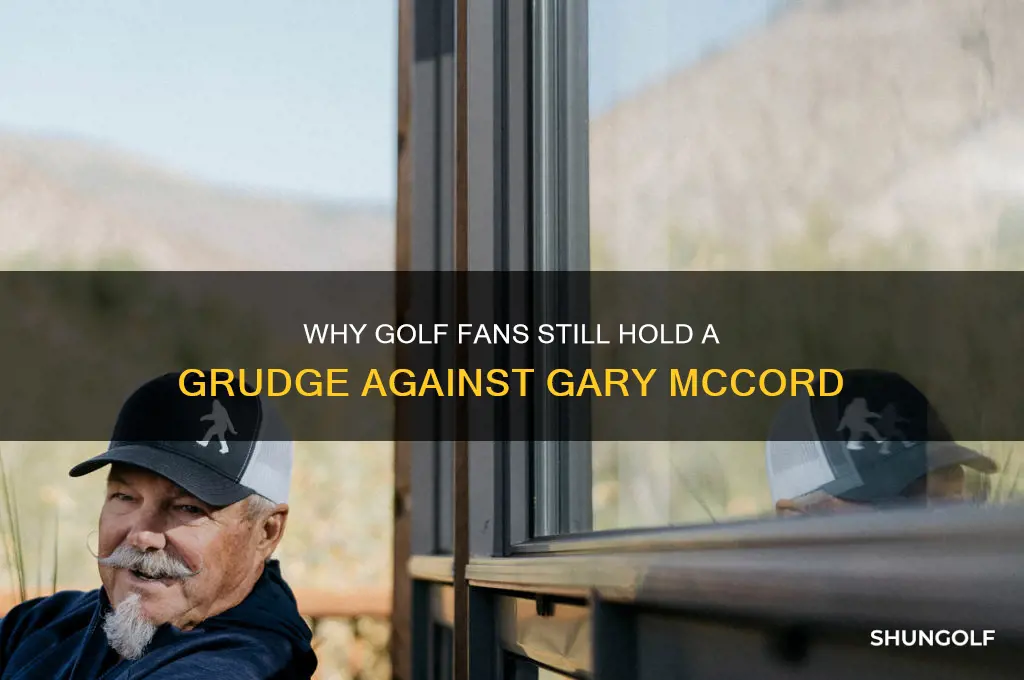 why do golf fans hate gary mccord