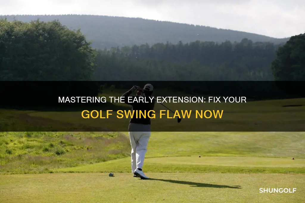 why do i early extend golf
