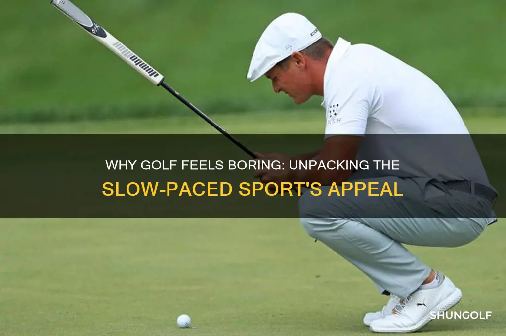 why do i find golf boring