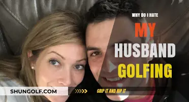 Why I Resent My Husband’s Golfing: Unpacking Frustrations and Finding Balance