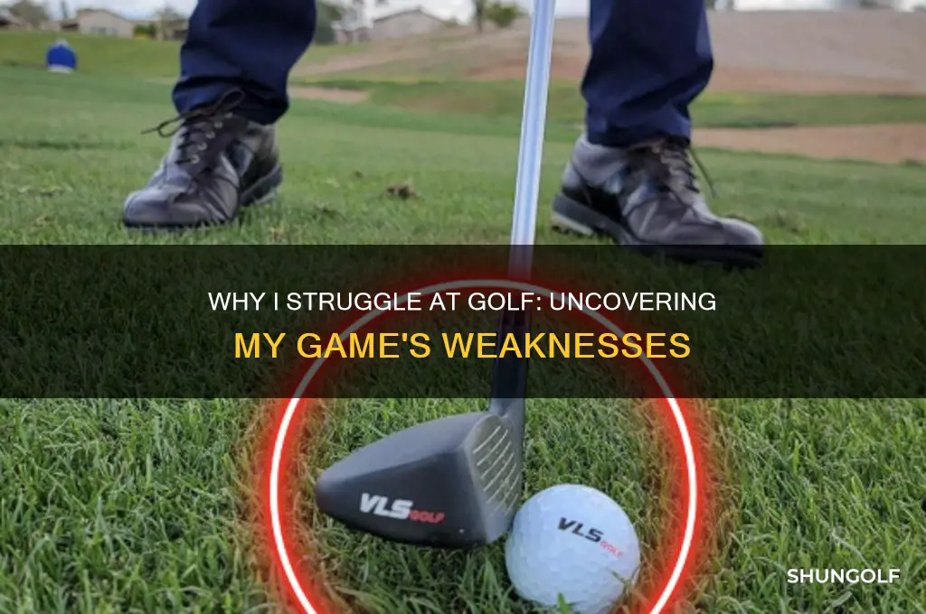 why do i stink at golf