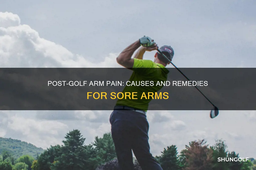 why do my arms hurt after golf