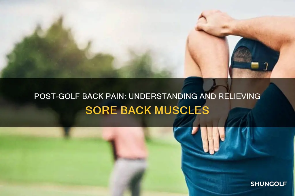 why do my back muscles hurt after golfing
