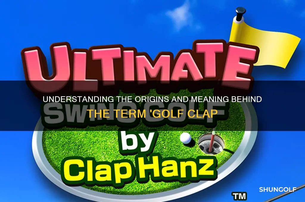 why do they call it golf clap