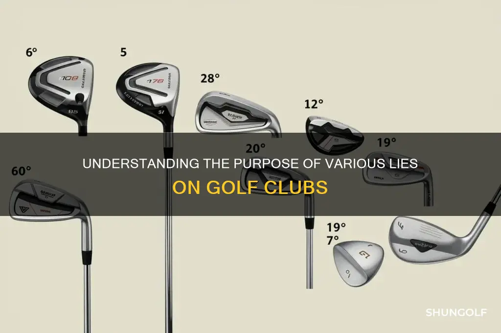 why do they have different lies on golf clubs