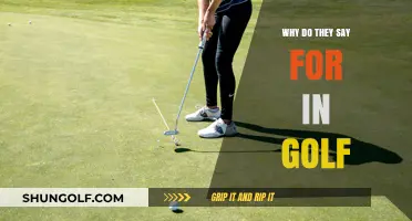 Why Golfers Say 'For': Unraveling the Mystery Behind the Term