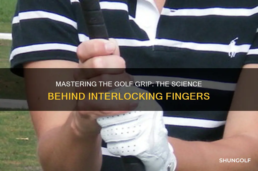 why do you interlock your fingers in golf