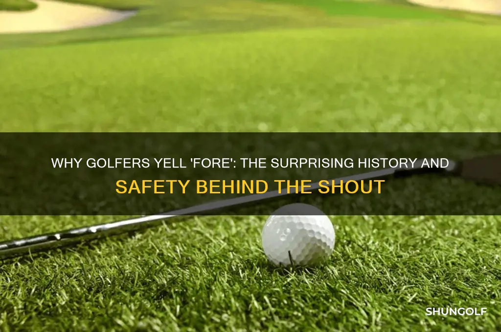 why do you scream fore in golf