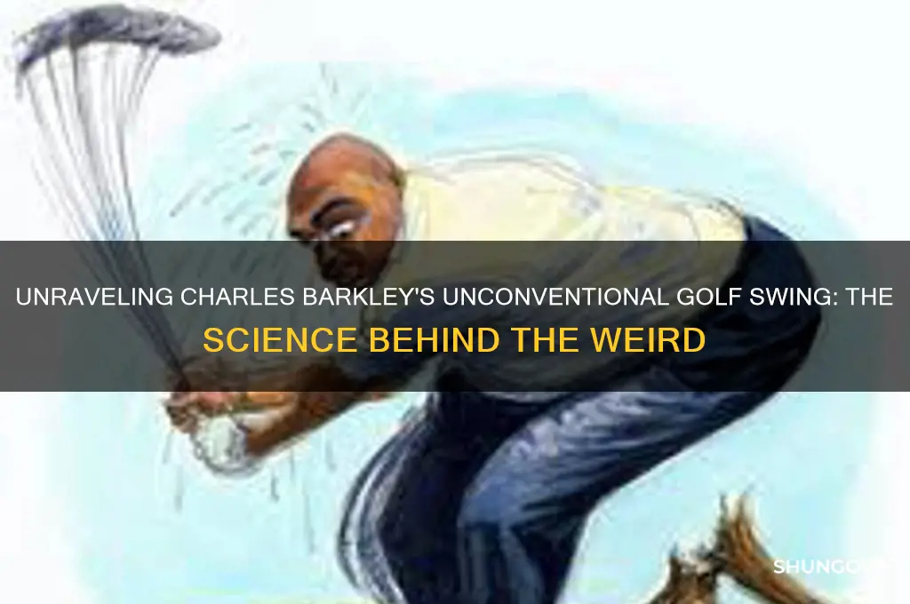 why does charles barkley golf weird