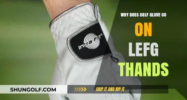 Why Golfers Wear Gloves on Their Left Hand: Explained