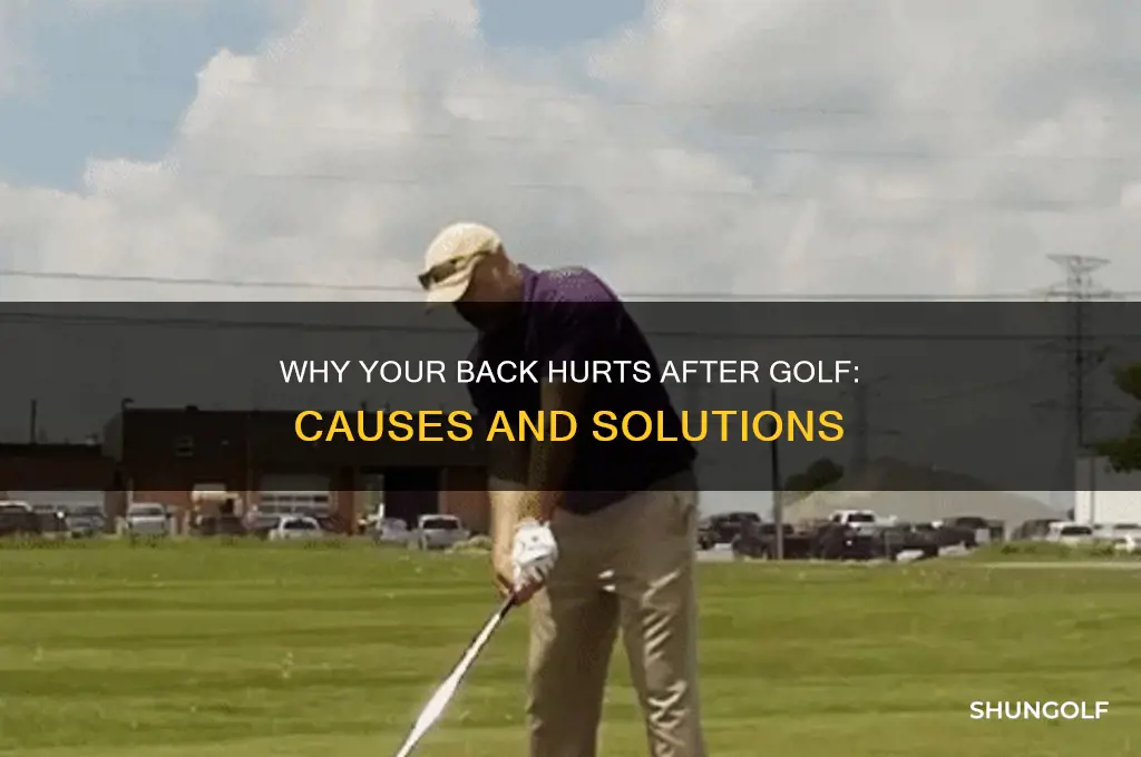 why does my back hurt after golf