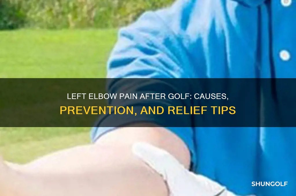 why does my left elbow hurt after golf