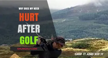 Why Your Neck Hurts After Golf: Causes and Solutions