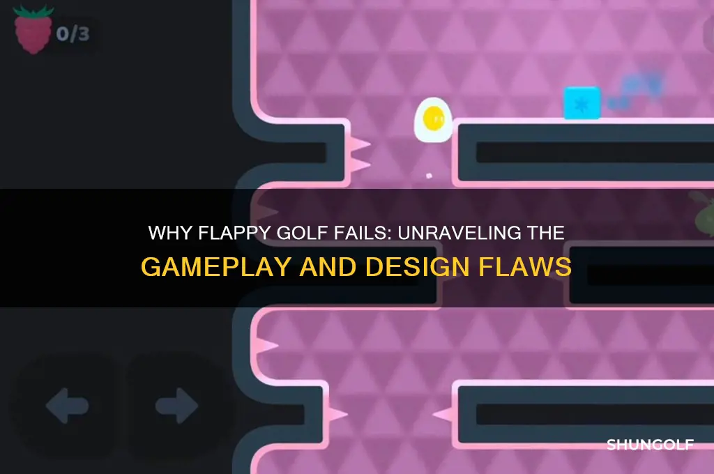 why flappy golf doesnt work