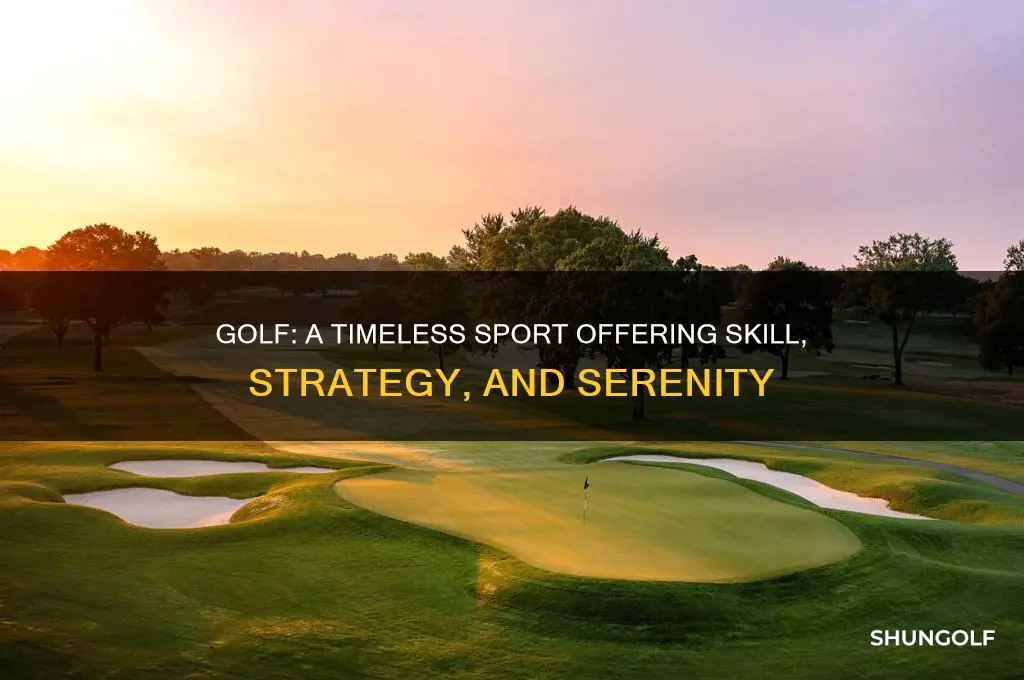 why golf is a great game