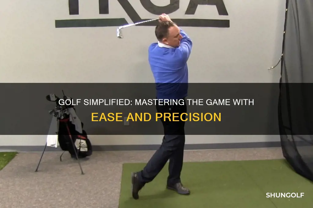 why golf is easy