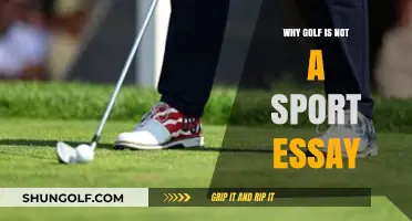 Debunking the Myth: Why Golf Isn't Considered a Sport