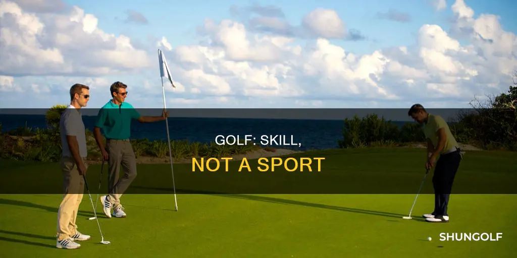 why golf is not a sport
