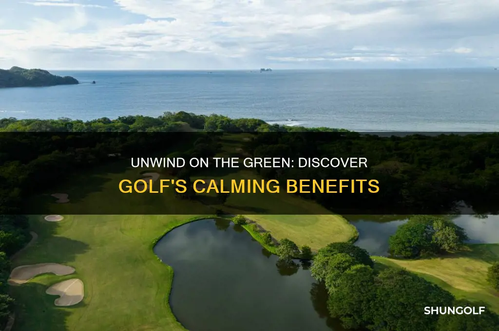 why golf is relaxing