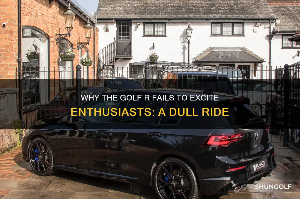why golf r is dull