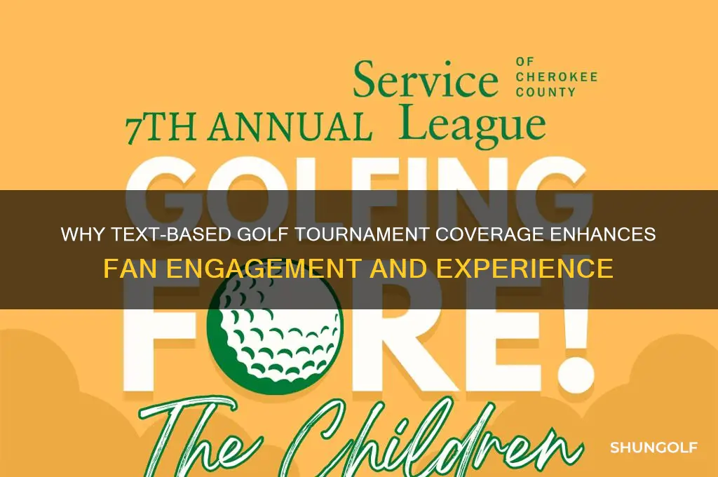 why golf tourny coverage with text