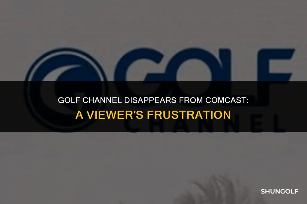 why i lost golf channel from comcast