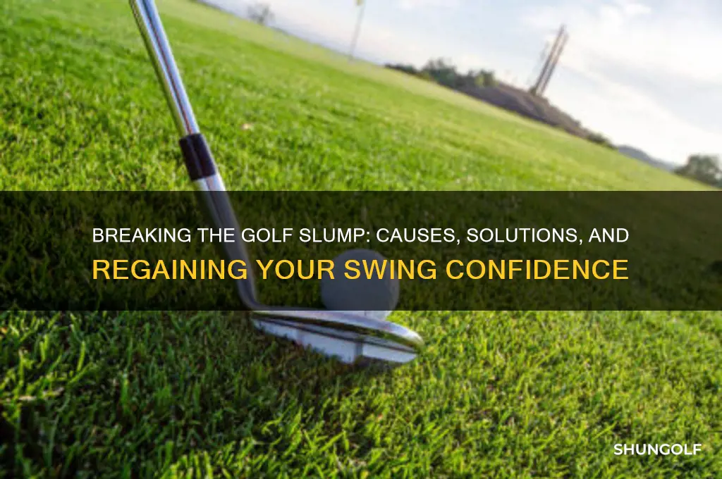 why in a slump at golf