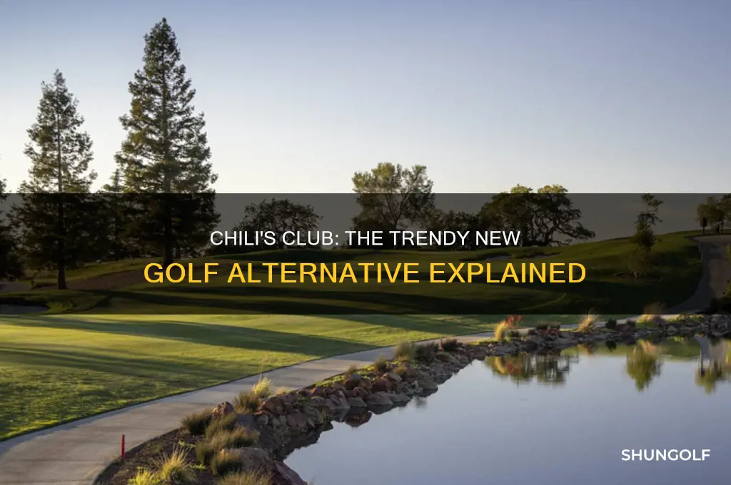 why is chilis club called the new golf club
