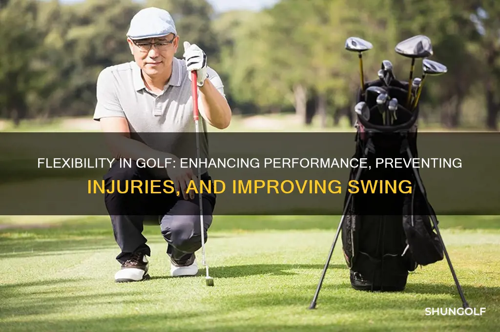 why is flexibility important in golf
