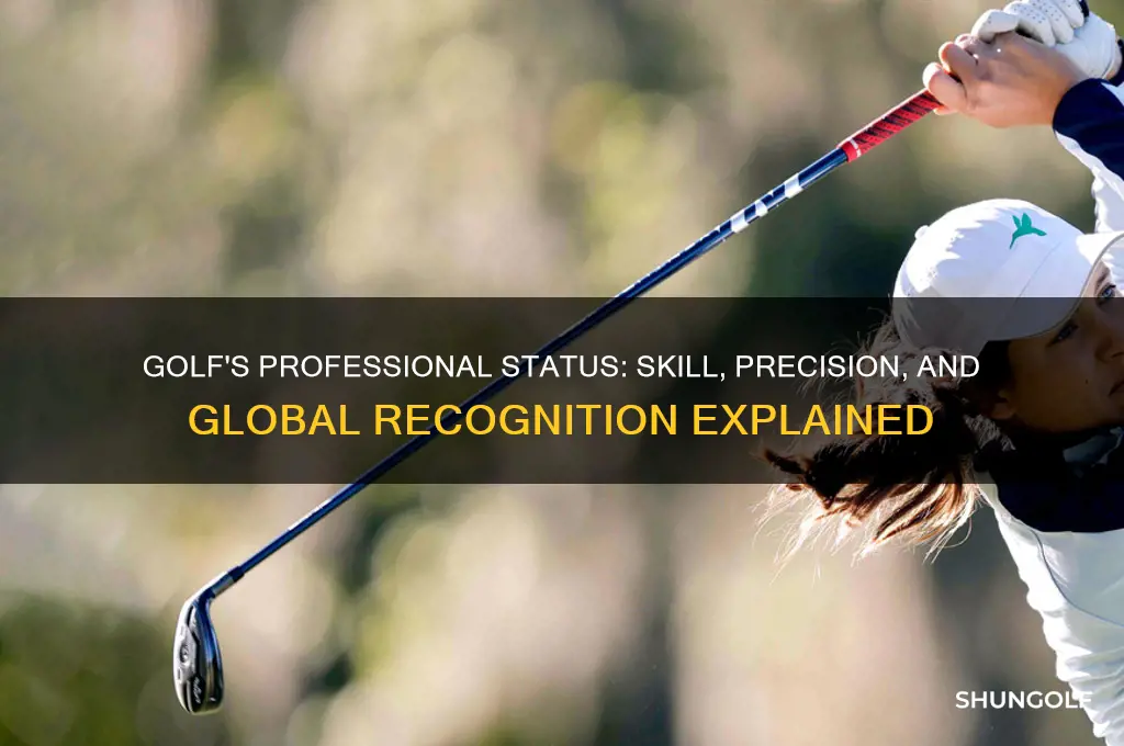 why is golf a professional sport
