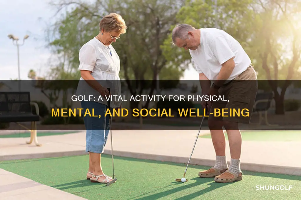 why is golf an essential activity