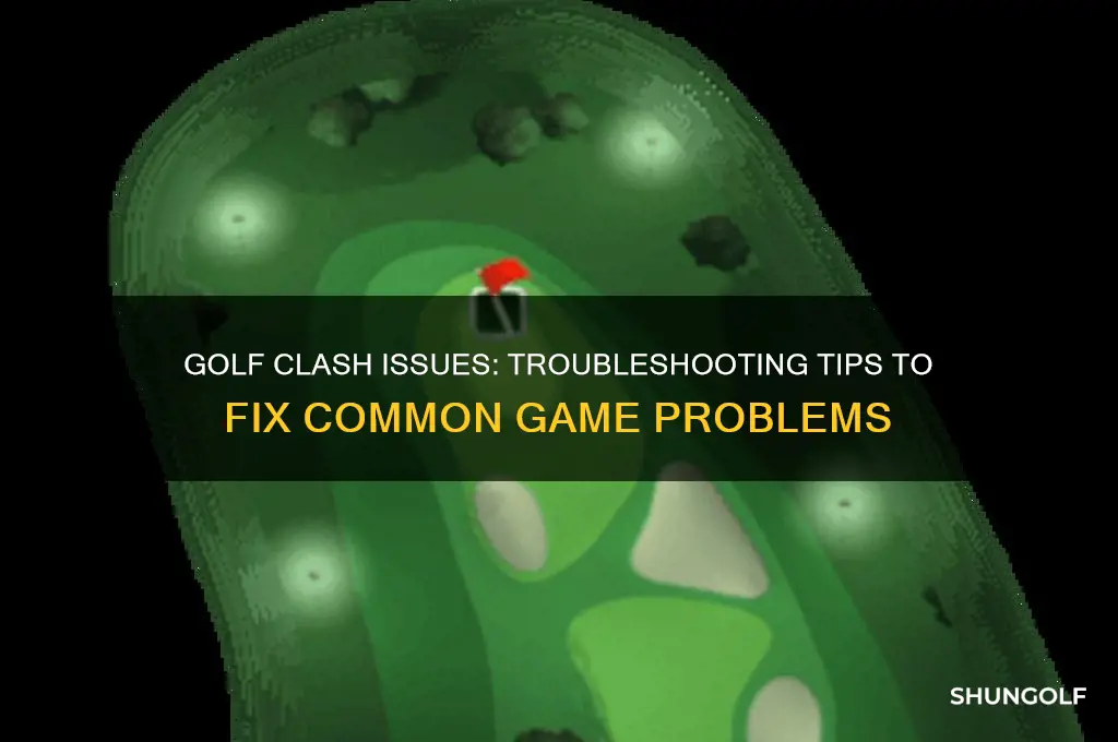 why is golf clash not working