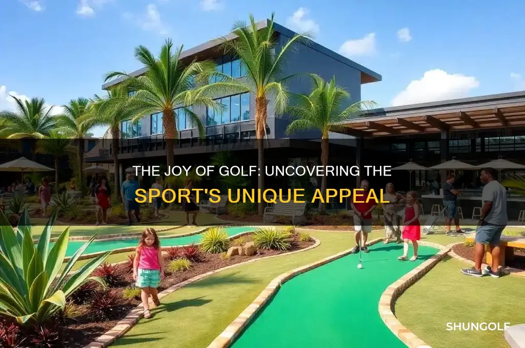 why is golf enjoyable