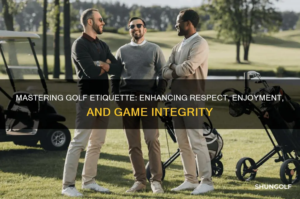 why is golf etiquette important
