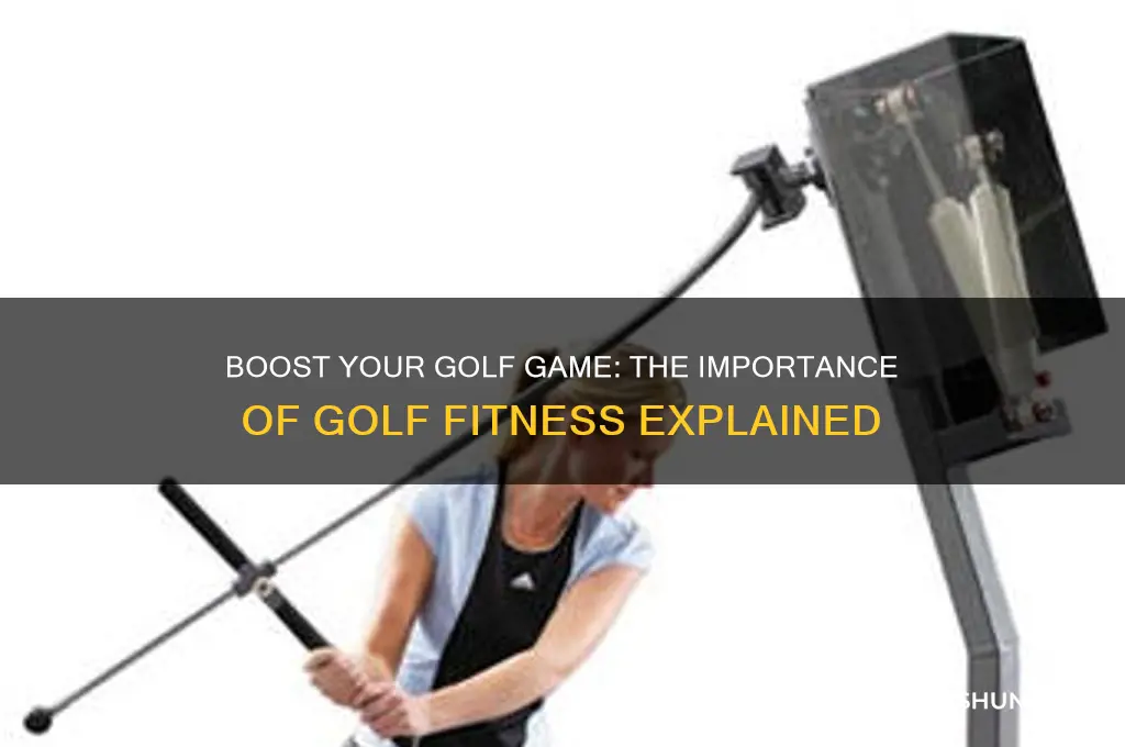 why is golf fitness important for golfers